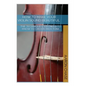 How To Make Your Violin Sound Beautiful: The Techniques You Need to Know to Create Rich Tone... - Paperback