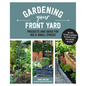 Gardening Your Front Yard - Paperback