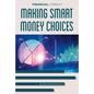 Making Smart Money Choices - Library Binding
