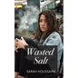 Wasted Salt - Paperback