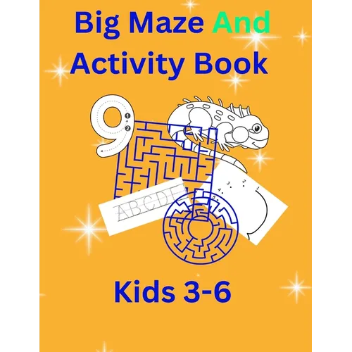 Big Maze And Activity Book Kids 3-6 - Paperback