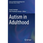 Autism in Adulthood - Hardcover