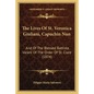 The Lives Of St. Veronica Giuliani, Capuchin Nun: And Of The Blessed Battista Varani Of The Order Of St. Clare (1874) - Paperback
