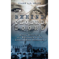 Behind Closed Doors: Abuse, Survival, and Endurance at the Lourdes Home Orphanage - Hardcover