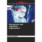 Movement and cognitive ergonomics - Paperback