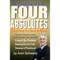 Four Absolutes: Everything You Need to Know - Paperback