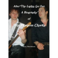 After The Lights Go Out: A Biography of The Phantom Chords - Paperback