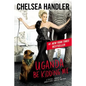 Uganda Be Kidding Me - Paperback