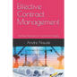Effective Contract Management: The Basic Essentials for Construction Projects - Paperback