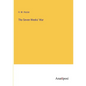 The Seven Weeks' War - Paperback