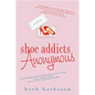 Shoe Addicts Anonymous - Paperback