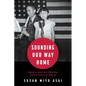 Sounding Our Way Home: Japanese American Musicking and the Politics of Identity - Paperback