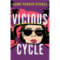 Vicious Cycle: A Thriller - Paperback