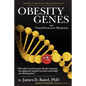 OBESITY GENES and their Epigenetic Modifiers - Paperback