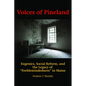 Voices of Pineland: Eugenics, Social Reform, and the Legacy of Feeblemindedness in Maine - Paperback