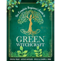 The Complete Beginner's Guide to Green Witchcraft - Hardcover