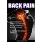 Back Pain? Treatment spine at home and without medication.: A diet for the spine. Treatment of back pain. Eliminating the Root Cause of Chronic Pain. - Paperback