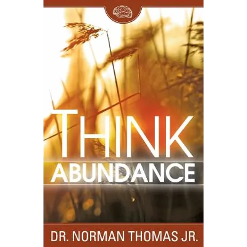 Think Abundance - Paperback