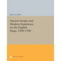 Ancient Scripts and Modern Experience on the English Stage, 1500-1700 - Paperback