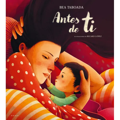 Antes de Ti / Before You - Hardcover