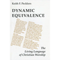 Dynamic Equivalence: The Living Language of Christian Worship - Paperback