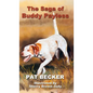 The Saga of Buddy Payless - Hardcover