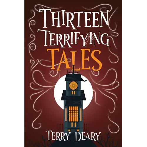 Thirteen Terrifying Tales - Paperback
