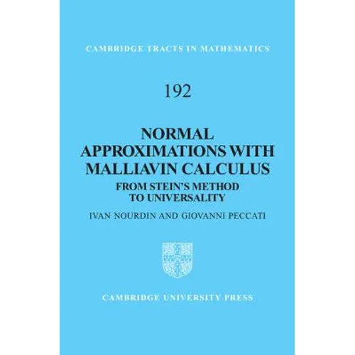 Normal Approximations with Malliavin Calculus - Hardcover