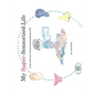 My Super-Sensorized Life: Living My Life with a Sensory Processing Disorder (Spd) - Paperback