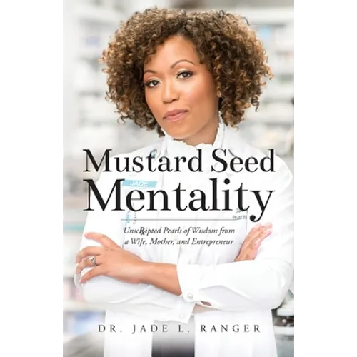Mustard Seed Mentality - Paperback