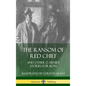 The Ransom of Red Chief: And Other O. Henry Stories for Boys (Hardcover) - Hardcover
