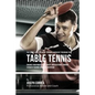 The Complete Strength Training Workout Program for Table Tennis: Enhance your power, speed, agility, and resistance through strength training and prop - Paperback