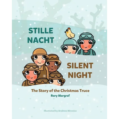 Stille Nacht (Silent Night): The Story of the Christmas Truce - Paperback