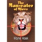 The Man-eater of Mfuwe - Paperback