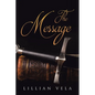 The Message - Paperback