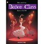 Dance Class #11: Dance with Me - Hardcover