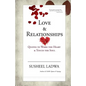 Love & Relationships: Quotes to Warm the Heart & Touch the Soul - Paperback