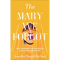 Mary We Forgot - Hardcover