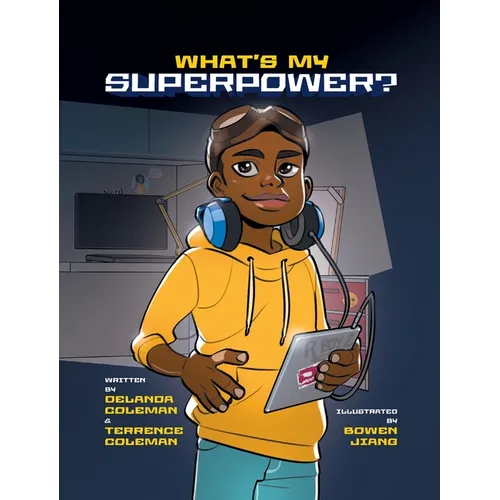 What's My Superpower: Discovering Your Unique Strengths - Hardcover