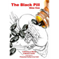 The Black Pill - Paperback