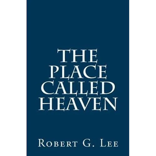 The Place Called Heaven - Paperback