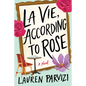 La Vie, According to Rose - Paperback