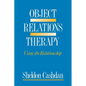 Object Relations Therapy: Using the Relationship - Paperback