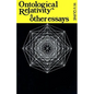Ontological Relativity and Other Essays - Paperback