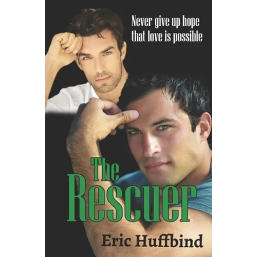 The Rescuer: Contemporary Gay Male Romance - Paperback