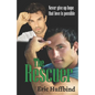 The Rescuer: Contemporary Gay Male Romance - Paperback