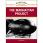 The Manhattan Project - Library Binding