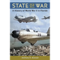 State of War: A History of World War II in Florida - Paperback