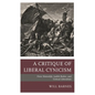 A Critique of Liberal Cynicism: Peter Sloterdijk, Judith Butler, and Critical Liberalism - Hardcover