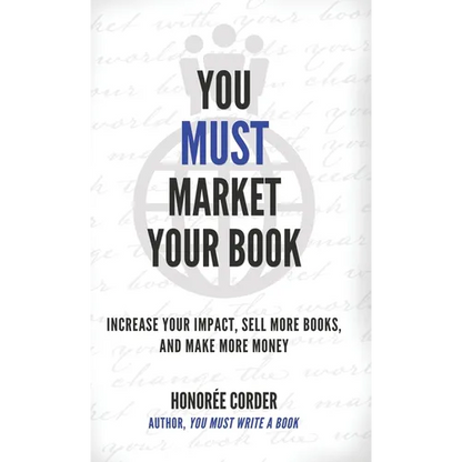 You Must Market Your Book - Hardcover